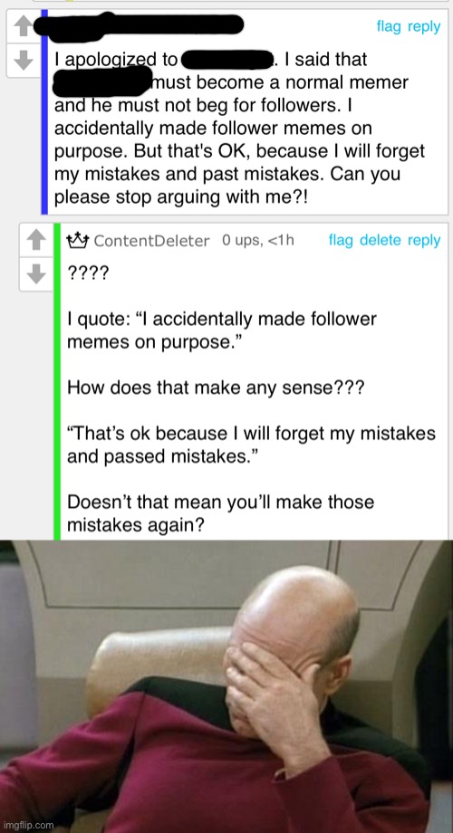 Does anyone else have a problem with this man’s logic? | image tagged in memes,captain picard facepalm | made w/ Imgflip meme maker