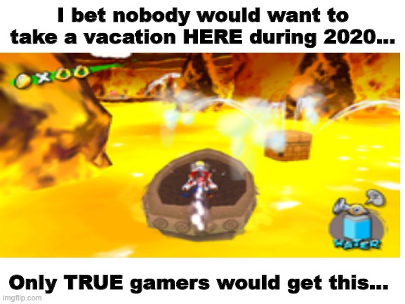 DON'T GO TO CORONA MOUNTAIN! YOU'LL GET CORONAVIRUS! | I bet nobody would want to take a vacation HERE during 2020... Only TRUE gamers would get this... | image tagged in coronavirus | made w/ Imgflip meme maker