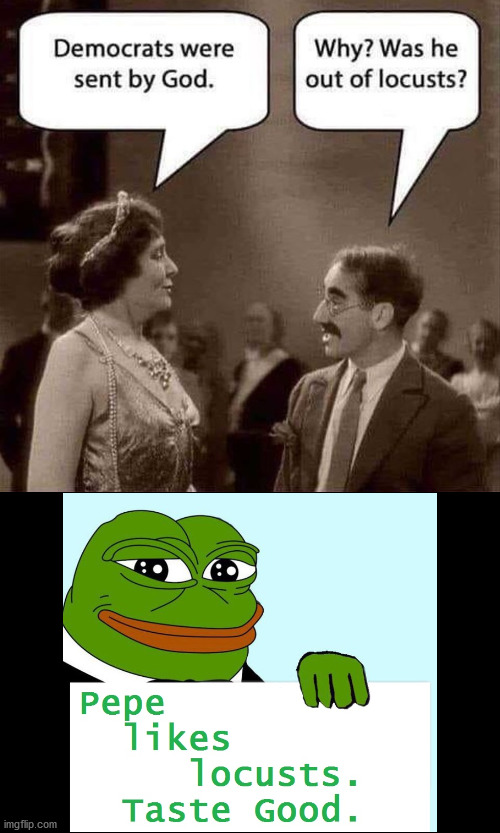 Remember: Frogs Eat Bugs | image tagged in political humor | made w/ Imgflip meme maker