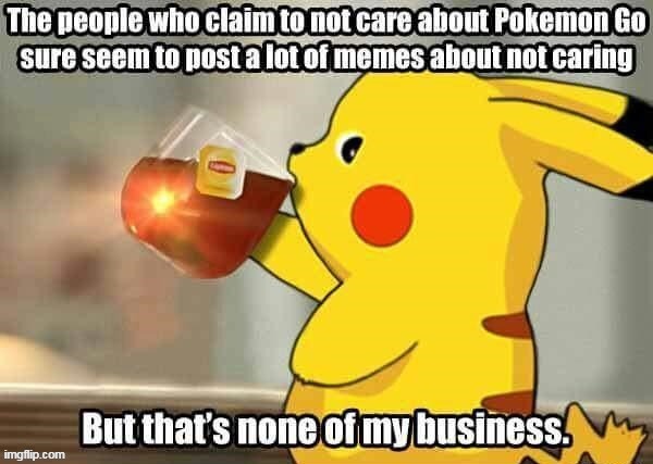 image tagged in pokemon go | made w/ Imgflip meme maker