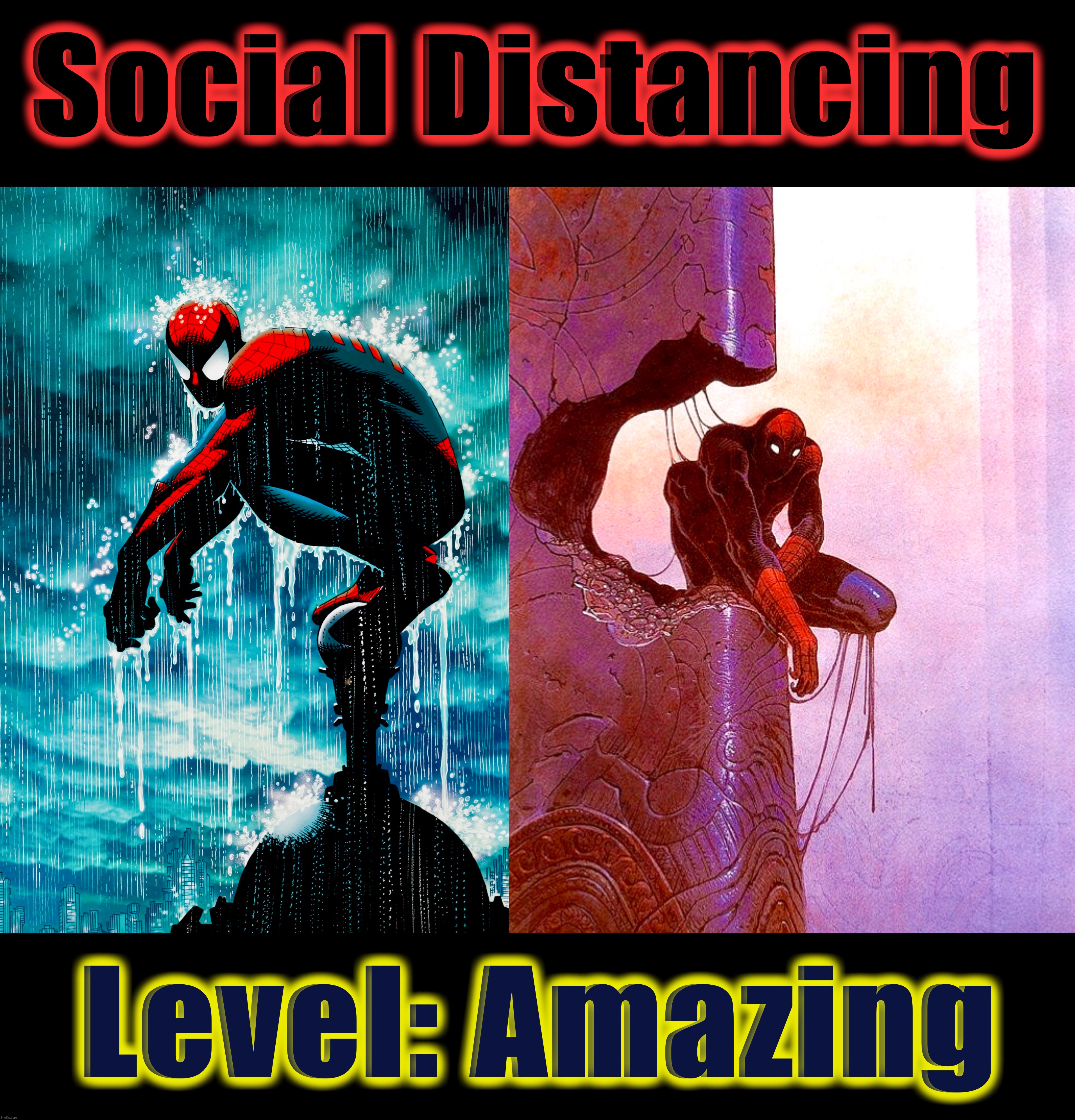 On Top of the World | Social Distancing; Level: Amazing | image tagged in spiderman,memes,social distancing,self isolation,coronavirus meme,marvel | made w/ Imgflip meme maker