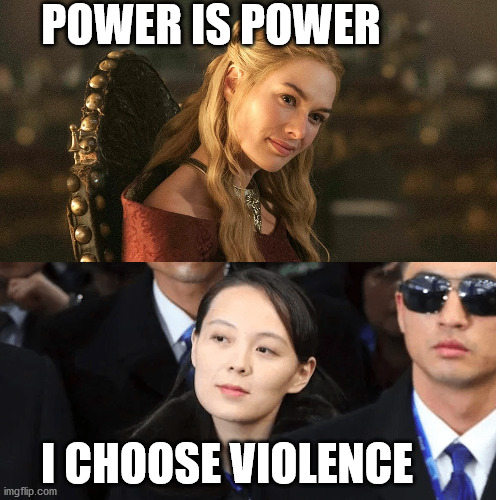 Earth's Cersei | POWER IS POWER; I CHOOSE VIOLENCE | image tagged in cersei lannister | made w/ Imgflip meme maker