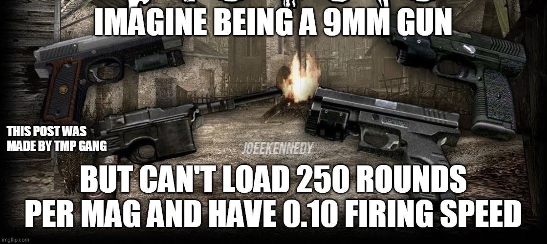 Chad 9mm TMP | IMAGINE BEING A 9MM GUN; THIS POST WAS MADE BY TMP GANG; BUT CAN'T LOAD 250 ROUNDS PER MAG AND HAVE 0.10 FIRING SPEED | image tagged in resident evil,resident evil 4,handgun,9mm,exclusive upgrade,tmp | made w/ Imgflip meme maker