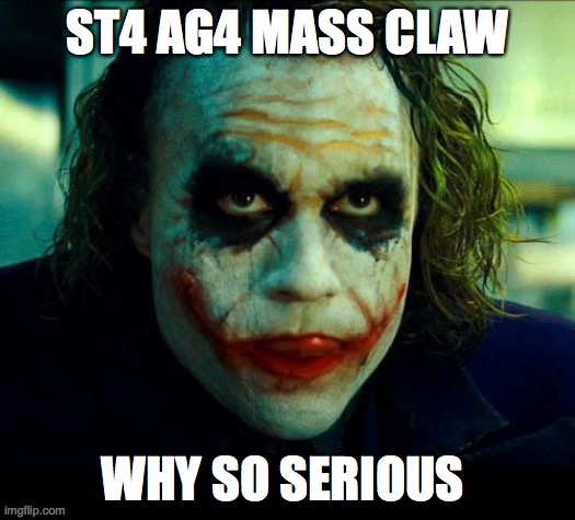 Joker. It's simple we kill the batman | ST4 AG4 MASS CLAW; WHY SO SERIOUS | image tagged in joker it's simple we kill the batman | made w/ Imgflip meme maker