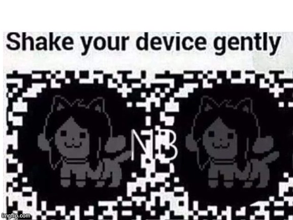 tem shake | image tagged in temmie,undertale | made w/ Imgflip meme maker