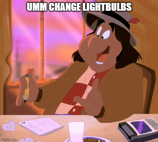Stay At Home | UMM CHANGE LIGHTBULBS | image tagged in steve perry street talk journey beyond | made w/ Imgflip meme maker