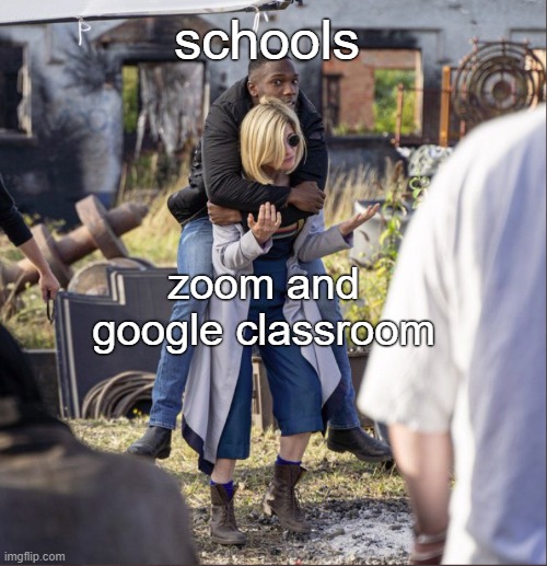 Jodie carrying Tosin | schools; zoom and google classroom | image tagged in jodie carrying tosin | made w/ Imgflip meme maker
