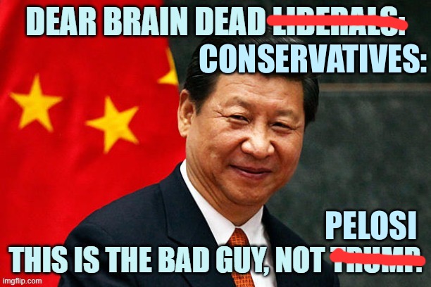 When they want you to focus all your fire on China while they continue to wail on Pelosi and other Dems. | CONSERVATIVES:; PELOSI | image tagged in pelosi,conservative logic,conservative hypocrisy,china,politics,hypocrisy | made w/ Imgflip meme maker