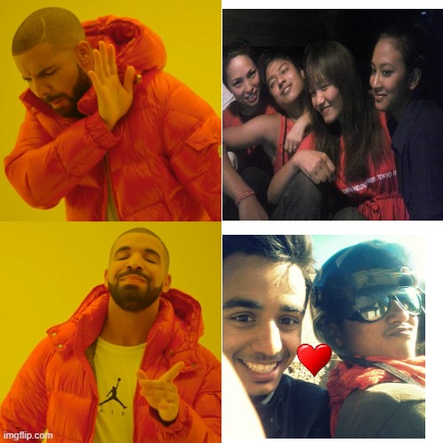 Gay Guy | image tagged in memes,drake hotline bling | made w/ Imgflip meme maker