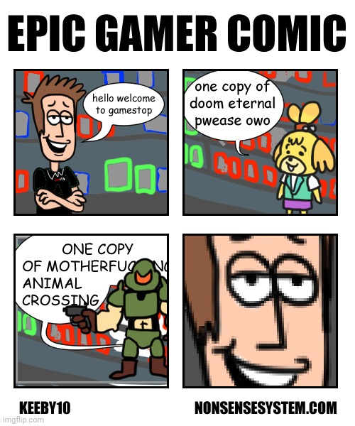 Epic gamer comic! | image tagged in funny,doom,animal crossing,video games,gamer,comics/cartoons | made w/ Imgflip meme maker
