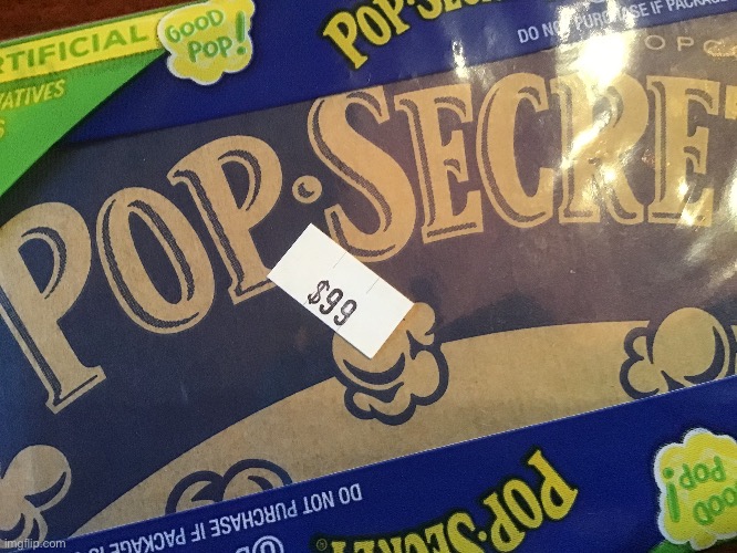 Oh yeah, expensive popcorn | made w/ Imgflip meme maker