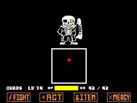 People who play undertale just for the sans fight: - Imgflip