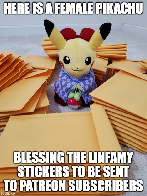 Miko Pikachu | HERE IS A FEMALE PIKACHU; BLESSING THE LINFAMY STICKERS TO BE SENT TO PATREON SUBSCRIBERS | image tagged in pikachu,linfamy,memes,youtube | made w/ Imgflip meme maker