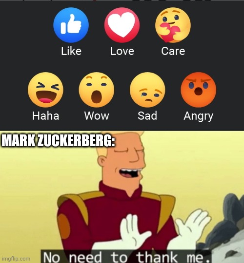 MARK ZUCKERBERG: | image tagged in no need to thank me | made w/ Imgflip meme maker
