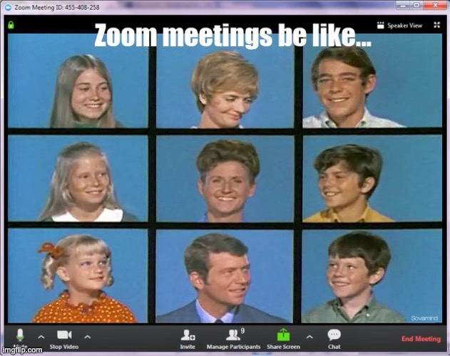 Zoom Meetings | image tagged in zoom,covid-19 | made w/ Imgflip meme maker