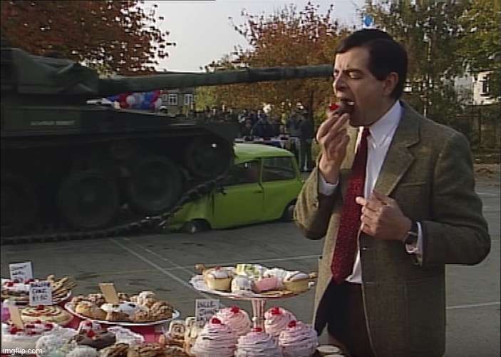 Mr Bean Tank | image tagged in mr bean tank | made w/ Imgflip meme maker