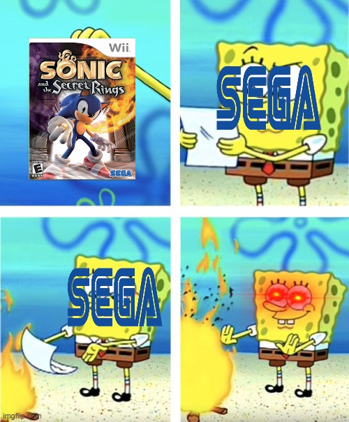 sonic and the secret rings | image tagged in spongebob burning paper | made w/ Imgflip meme maker