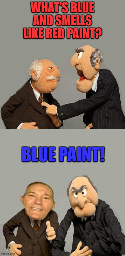 kewlew joke | WHAT'S BLUE AND SMELLS LIKE RED PAINT? BLUE PAINT! | image tagged in dad joke,kewlew | made w/ Imgflip meme maker