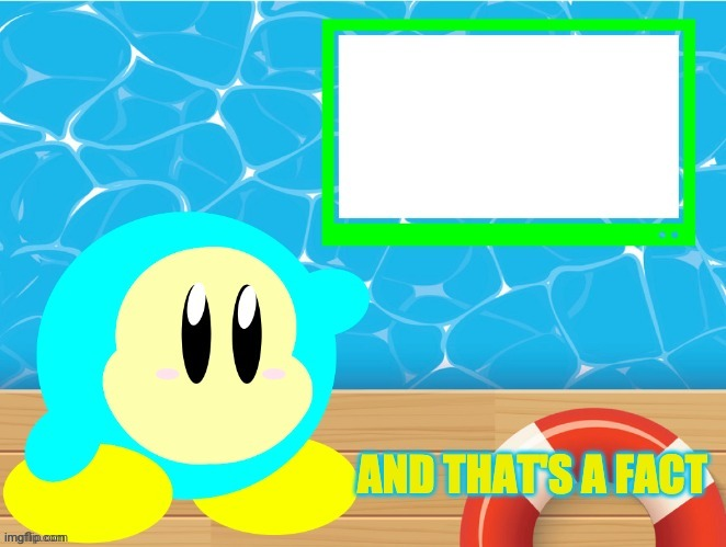 that's a waddle dee fact Blank Meme Template