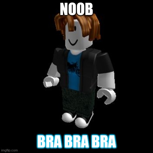 Roblox Meme Imgflip - roblox bra