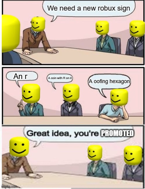 Nice job Oof no.420 | An r | image tagged in roblox noob | made w/ Imgflip meme maker