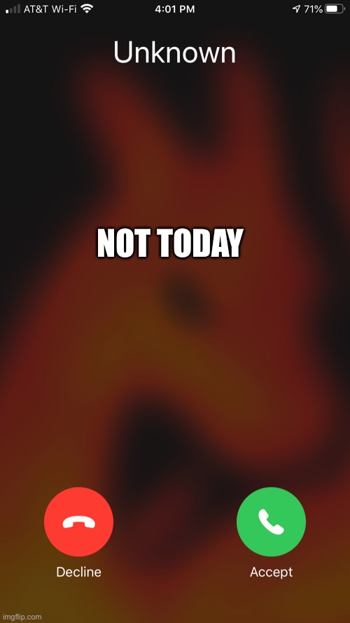 Nice try | NOT TODAY | image tagged in bruh moment | made w/ Imgflip meme maker