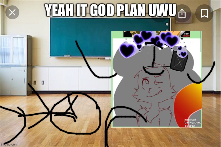 YEAH IT GOD PLAN UWU | made w/ Imgflip meme maker