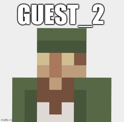 Guest_2 a RL | GUEST_2 | image tagged in lol | made w/ Imgflip meme maker