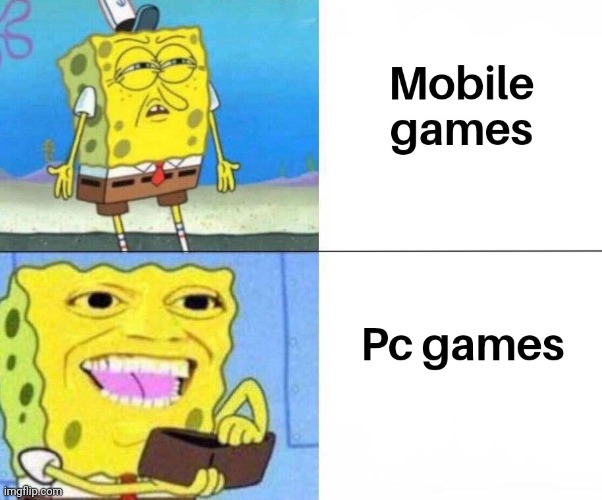 Pc vs phone | image tagged in gaming,spongebob,memes | made w/ Imgflip meme maker