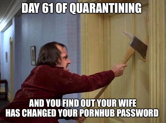 Quarantine meme | image tagged in quarantine | made w/ Imgflip meme maker