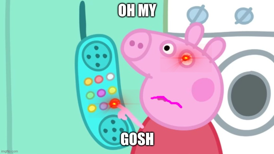 Oh My Gosh Imgflip