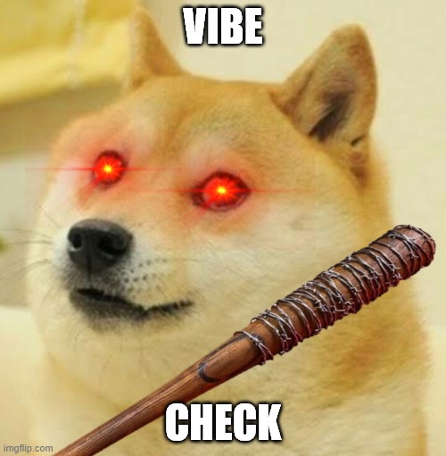  I Bring A Vibe Meme Template 