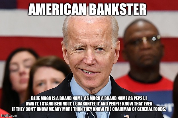 American Bankster | image tagged in joe biden,donald trump | made w/ Imgflip meme maker