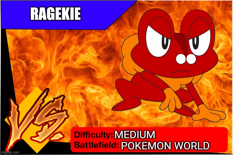 Ragekie on the Run! | RAGEKIE; MEDIUM; POKEMON WORLD | image tagged in raid battle new,froakie,pokemon | made w/ Imgflip meme maker