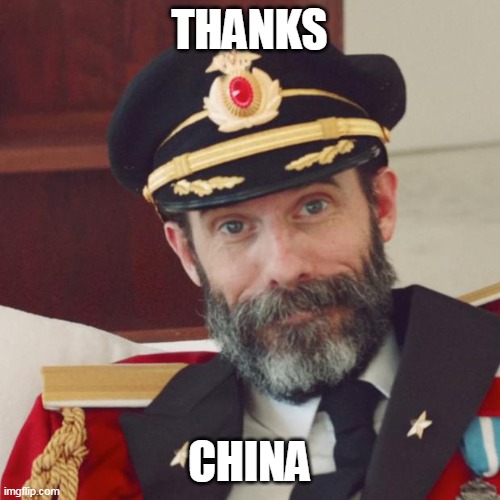 Captain Obvious | THANKS CHINA | image tagged in captain obvious | made w/ Imgflip meme maker