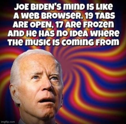 ohh Biden... | image tagged in funny memes,funny,memes,joe biden,biden | made w/ Imgflip meme maker