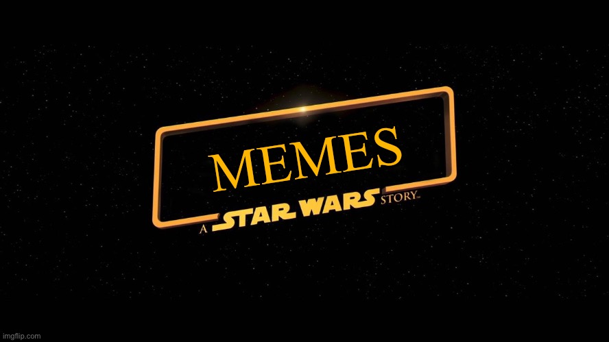 Short template | MEMES | image tagged in disney killed star wars | made w/ Imgflip meme maker