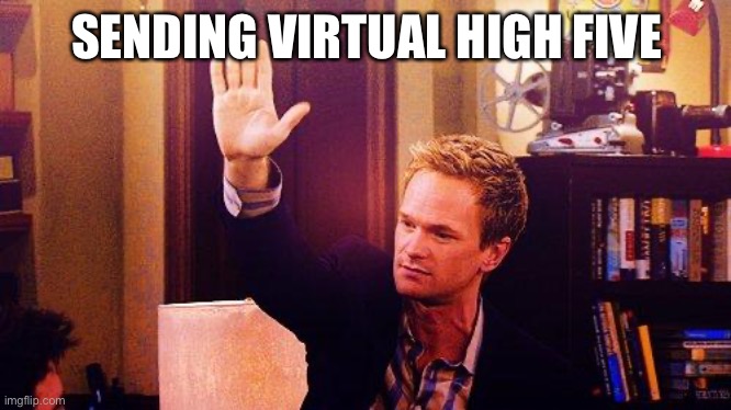 High Five Barney | SENDING VIRTUAL HIGH FIVE | image tagged in high five barney | made w/ Imgflip meme maker