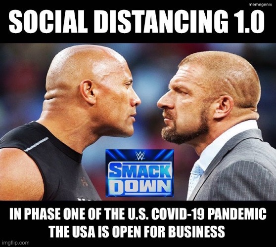 WWE-Social-Distancing-1.0-B | image tagged in wwe-social-distancing-10-b | made w/ Imgflip meme maker