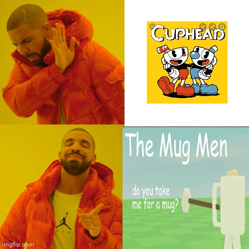Mug Men | image tagged in cuphead,mug | made w/ Imgflip meme maker
