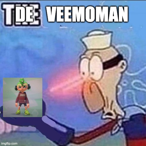 You wouldn't get this unless you're in the Failboat Discord server. | DE    VEEMOMAN | image tagged in barnacle boy sulfur vision | made w/ Imgflip meme maker