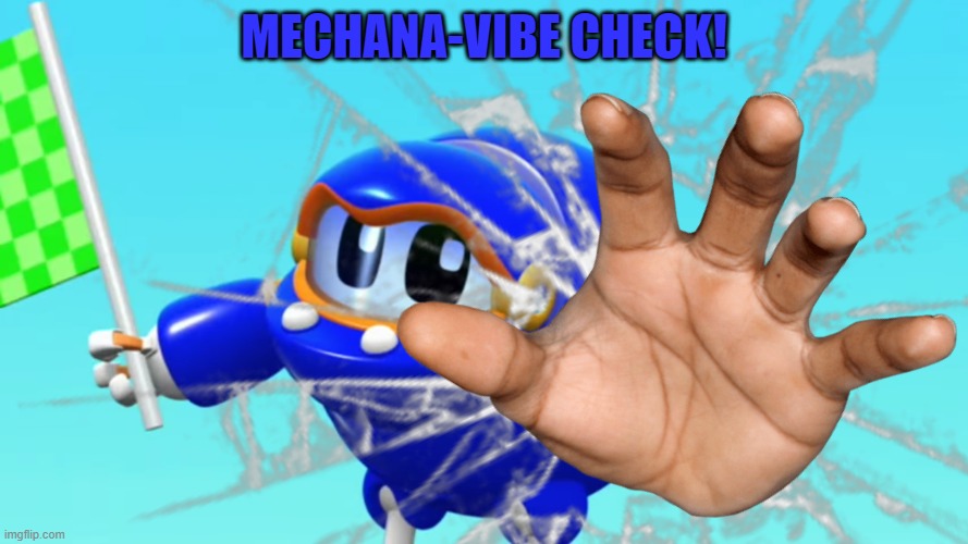爪乇匚卄卂几卂－ᐯ丨乃乇　匚卄乇匚Ҝ！ | MECHANA-VIBE CHECK! | image tagged in animal mechanicals,vibe check | made w/ Imgflip meme maker