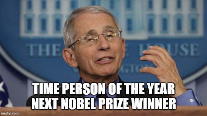 Job lost, company closed, business shuttered and on lock down.Because this guy lied | TIME PERSON OF THE YEAR
NEXT NOBEL PRIZE WINNER | image tagged in coronavirus meme,coronavirus | made w/ Imgflip meme maker