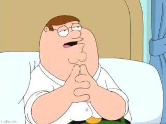 peter griffin go on | image tagged in peter griffin go on | made w/ Imgflip meme maker