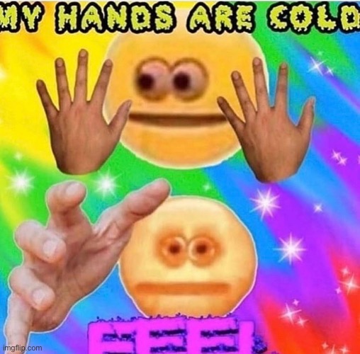 get aWAY | image tagged in surreal,hilarious,memes,funny,yeet,cold | made w/ Imgflip meme maker