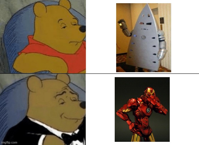 Ironic Man | image tagged in memes,tuxedo winnie the pooh | made w/ Imgflip meme maker