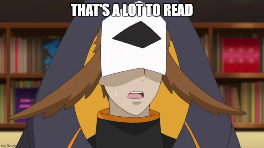 Confused Fukurou | THAT'S A LOT TO READ | image tagged in confused fukurou | made w/ Imgflip meme maker