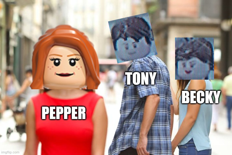 Distracted Boyfriend | TONY; BECKY; PEPPER | image tagged in memes,distracted boyfriend,tony stark,becky | made w/ Imgflip meme maker