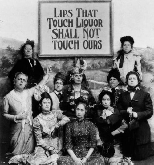 Prohibition women | image tagged in prohibition women | made w/ Imgflip meme maker