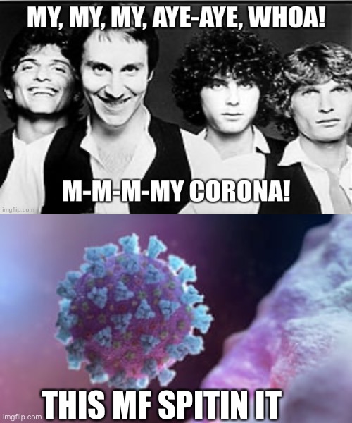 My corona | THIS MF SPITIN IT | image tagged in the knack,coronavirus,covid-19,covid,corona | made w/ Imgflip meme maker